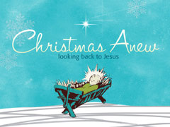 Christmas Anew Christmas Anew