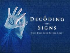 Decoding the Signs Decoding the Signs