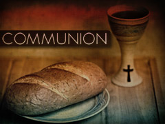 Holy Communion Holy Communion
