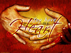 You Have My Heart 1 You Have My Heart 1